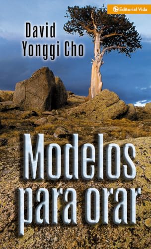 Modelos para orar by David Yonggi Cho