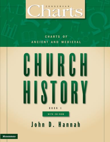 Charts of Ancient and Medieval Church History by John D. Hannah