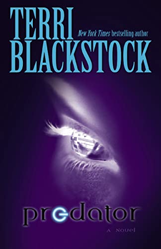Predator - A Novel by Terri Blackstock