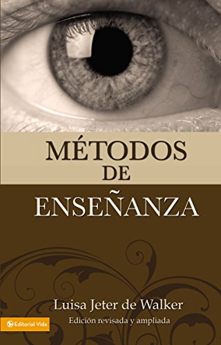 Métodos de enseñanza by Luisa Jeter de Walker