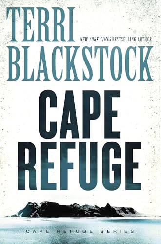 Cape Refuge by Terri Blackstock