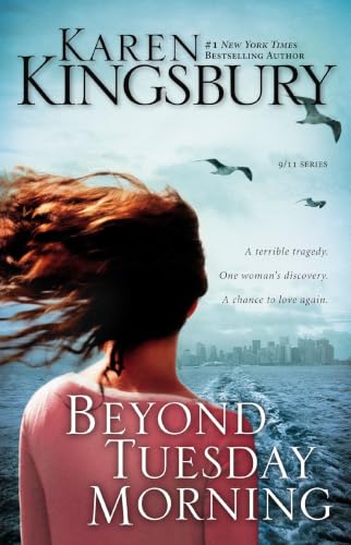 Beyond Tuesday Morning by Karen Kingsbury