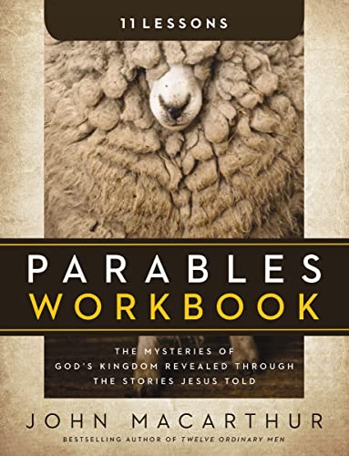Parables Workbook by John F. MacArthur