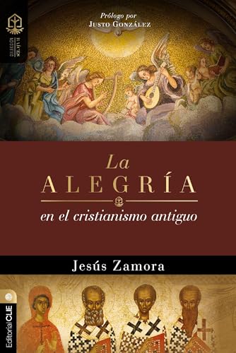 Alegría en el Cristianismo Antiguo