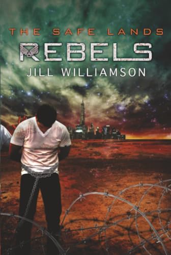 Rebels (The Safe Lands)