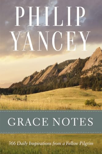 Grace Notes: 365 Daily Inspirations from a Fellow Pilgrim
