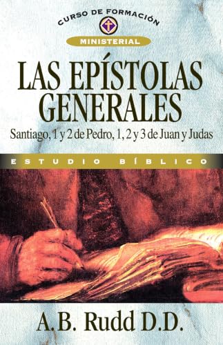 Las Epístolas Generales (Curso de Formación Ministerial)