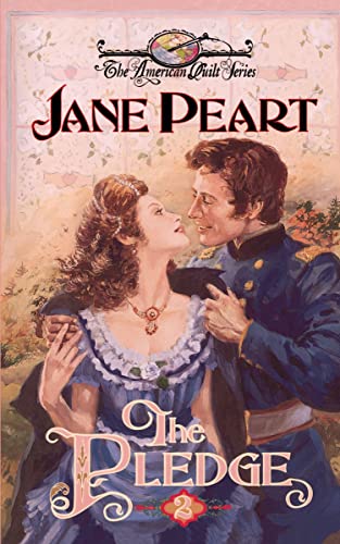 The Pledge (The American Quilt Series #2)