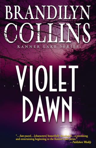 Violet Dawn (Kanner Lake Series #1)