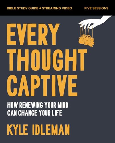 Every Thought Captive Bible Study Guide plus Streaming Video: How Renewing Your Mind Changes Your Life