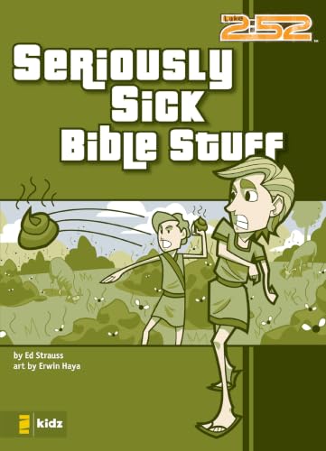 Seriously Sick Bible Stuff (2:52 Series)