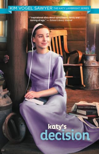 Katy's Decision (Katy Lambright Series, Book 4)