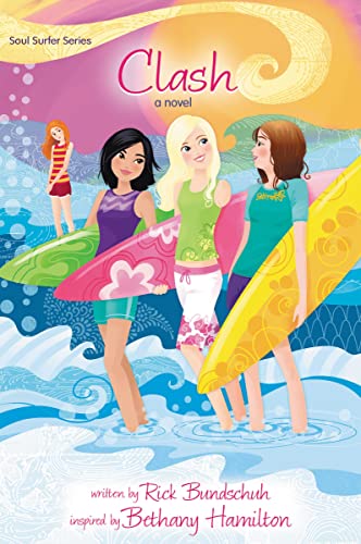 Clash (Faithgirlz! / Soul Surfer Series #1)