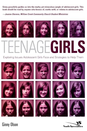 Teenage Girls: Exploring Issues Adolescent Girls Face and Strategies to Help Them