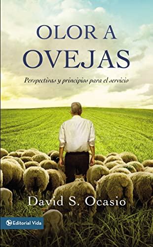 Olor a ovejas: Perspectivas y principios para el servicio
