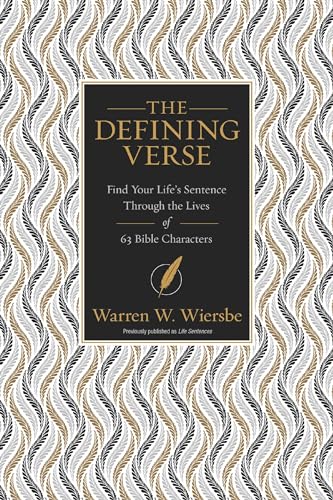 Defining Verse: Find Your Life's Sentence Through the Lives of 63 Bible Characters