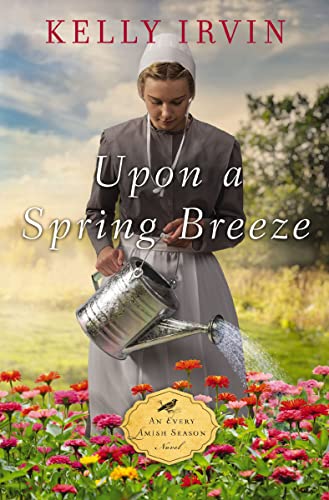 Upon a Spring Breeze (Everyday Amish Series, Book 1)