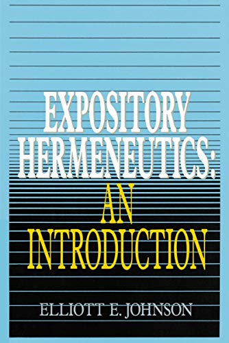 Expository Hermeneutics: An Introduction