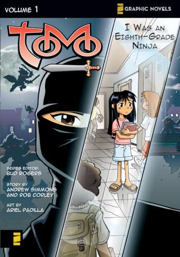 I Was an Eighth-Grade Ninja (Tomo, Volume 1)