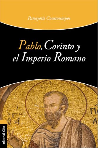 Pablo, Corinto y el Imperio Romano