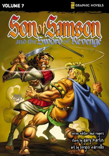 The Sword of Revenge (Son of Samson, Book 7 / Z Graphic Novels)
