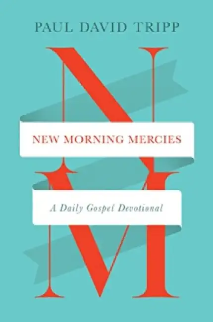 New Morning Mercies (International Hardcover)