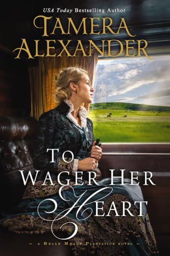 To Wager Her Heart