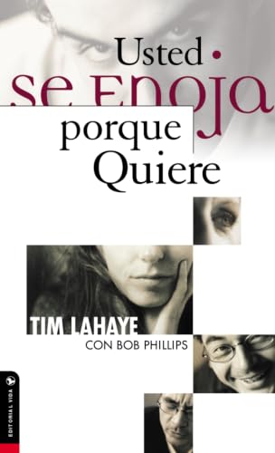 Usted Se Enoja Porque Quiere (Anger Is a Choice)