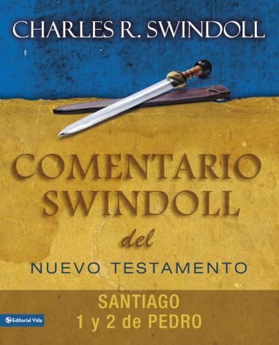 Comentario Swindoll del Nuevo Testamento: Santiago, 1 y 2 Pedro
