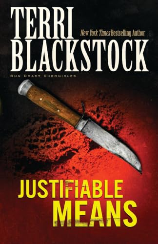 Justifiable Means (Sun Coast Chronicles, Book 2)
