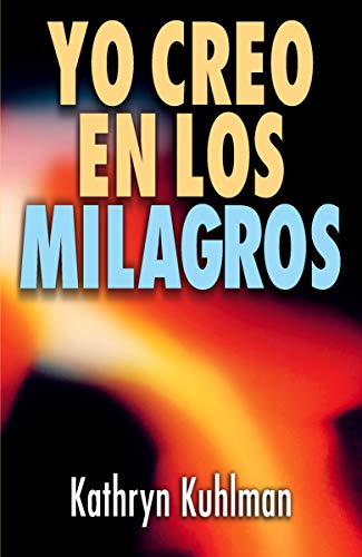Yo creo en los milagros (I Believe in Miracles)