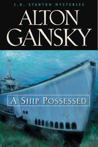 A Ship Possessed (A J.D. Stanton Mystery)