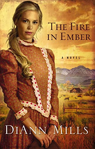 Fire in Ember: A Novel