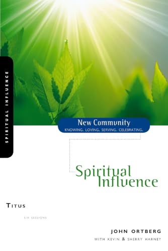 Titus: Spiritual Influence (New Community Bible Study Series)
