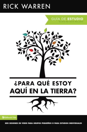 ¿Para qué estoy aquí en la tierra? Guía de estudio (What on Earth Am I Here For? Study Guide)