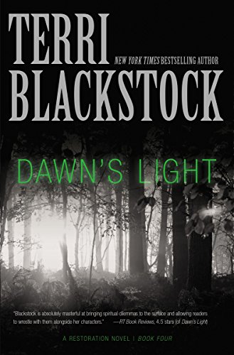Dawn's Light (Restoration Series #4)