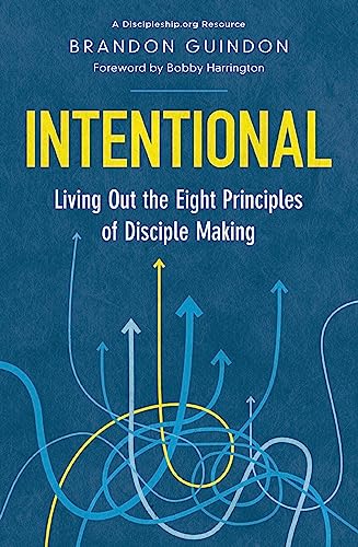 Intentional: Living Out the Nine Practices of Jesus