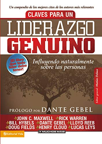 Claves para un liderazgo genuino: Influyendo naturalmente sobre las personas