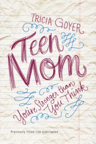The Teen Mom: You're Stronger Than You Think