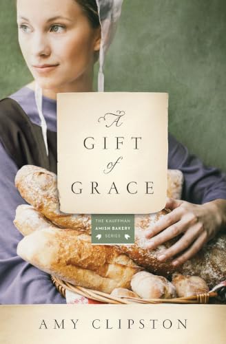 A Gift of Grace: A Novel