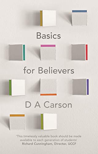 Basics for Believers: An Exposition of Philippians