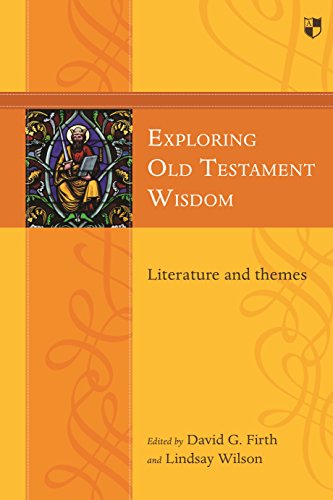 Exploring Old Testament Wisdom: Literature and Questions