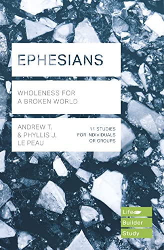 Ephesians: Wholeness for a Broken World