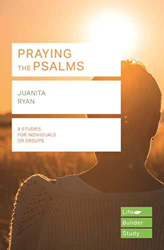 Praying the Psalms: Lifebuilder Study Guides