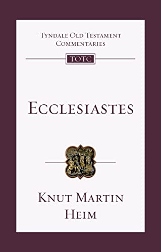 Ecclesiastes: An Introduction and Commentary