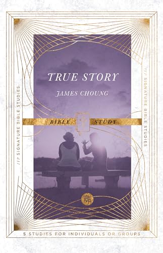 True Story Bible Study: A Gospel for Our Time