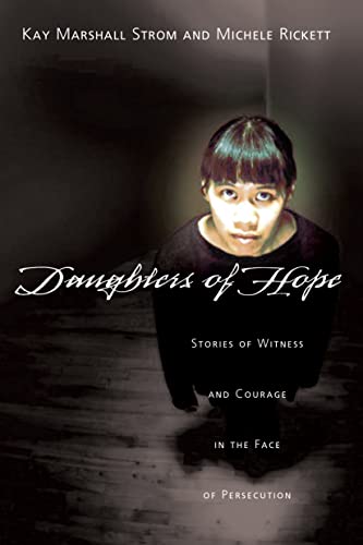 Daughters of Hope: Stories of Witness & Courage in the Face of Persecution