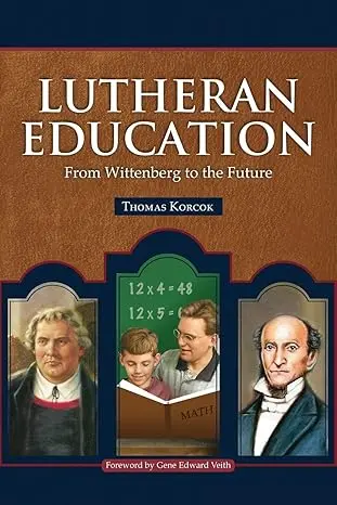 [9780758628343] Lutheran education