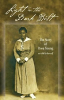 [9780758650269] Light in the Dark Belt: The Story of Rosa Young as Told by Herself