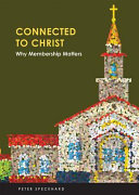 [9780758657251] Connect to Christ: Why Membership Matters